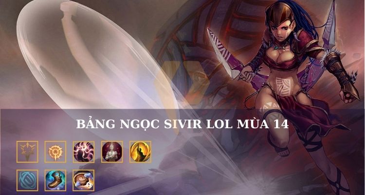 bảng ngọc sivir