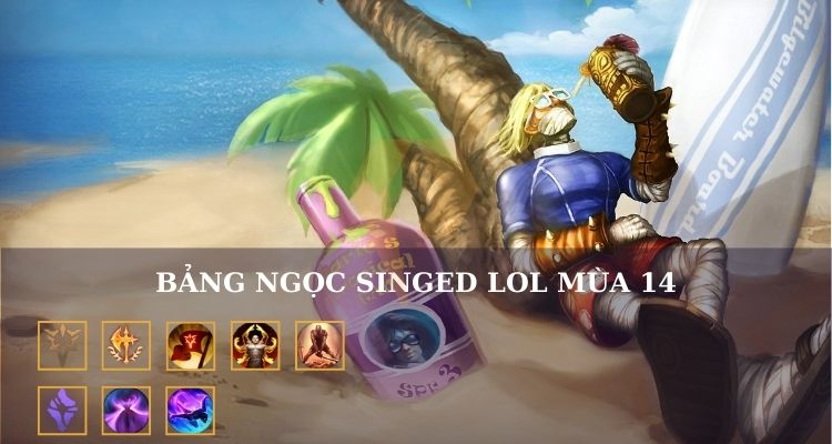 bảng ngọc singed