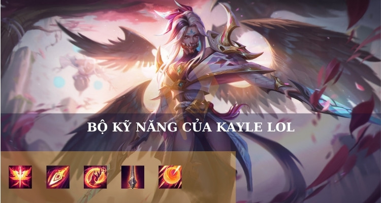 kayle skills