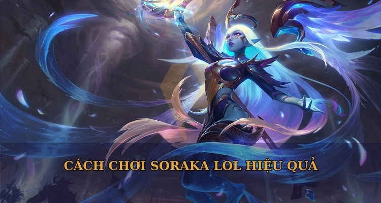 cách chơi soraka