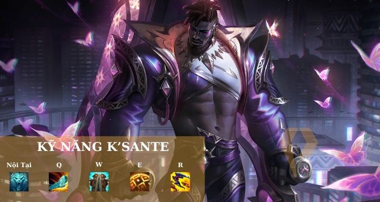 Combo KSante build mạnh nhất