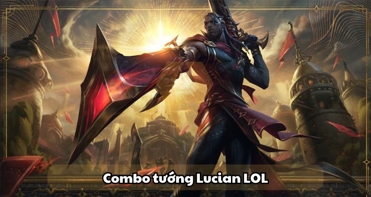 combo lucian lol