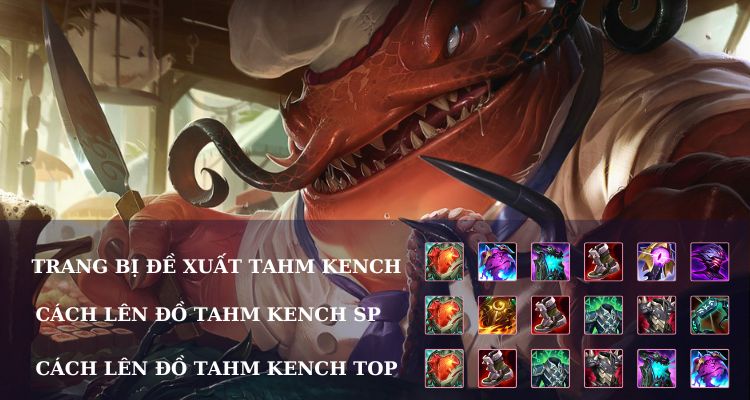 lên đồ tahm kench