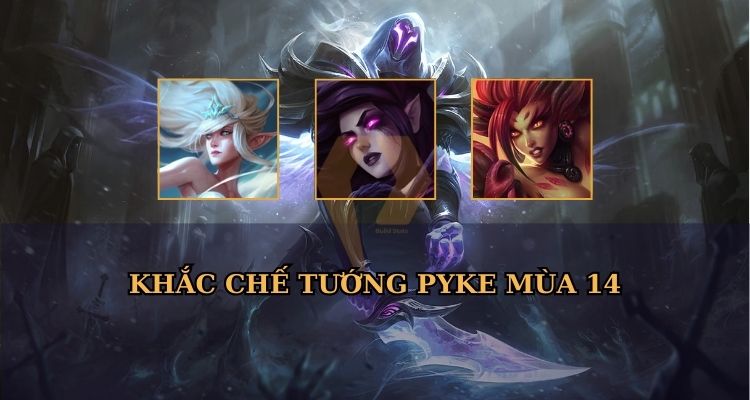 khắc chế pyke