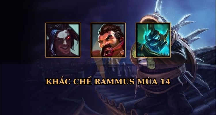 tướng khắc chế rammus