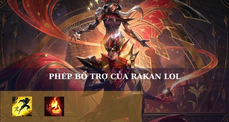 bảng bổ trợ rakan