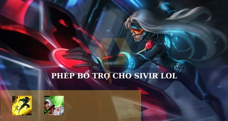 bảng bổ trợ sivir