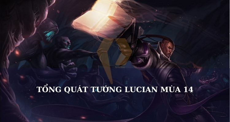 tiêu điểm tướng lucian